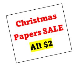 Christmas Paper SALE **All papers only $2.00 **