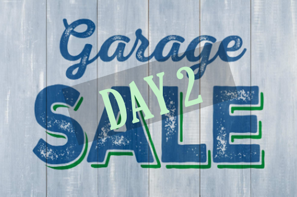 Craftables Garage Sale Day #2