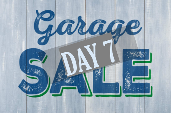 Craftables Garage Sale Day #7