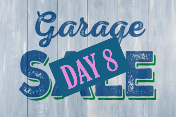 Craftables Garage Sale Day #8