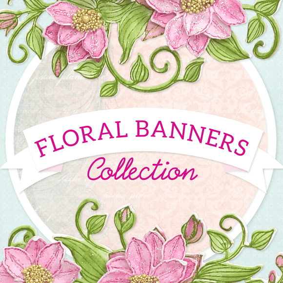 Floral Banners (Nov 21) *Pre Order*