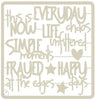 Chipboard Collection Quotes (Various available)