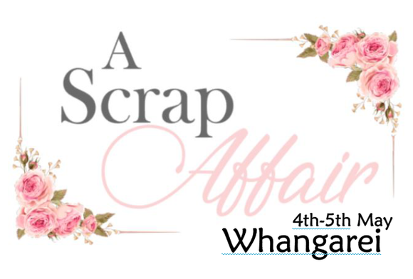Scrap Affair Whangarei 2024 - (4th-5th May 2024) -Full Payment