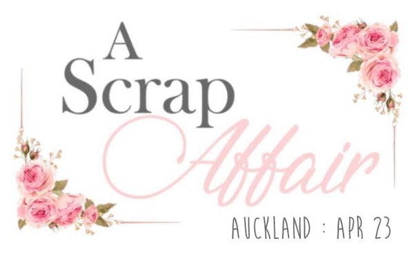 Craftables Scrap Affair Auckland 29th-30th Apr 2023 - Full Payment