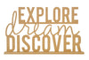 Kaisercraft :  SB2419 - BTP - Explore Dream Discover