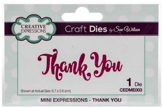 Creative Expressions - Mini Expressions - Thank You Die (1pc) CEDME003