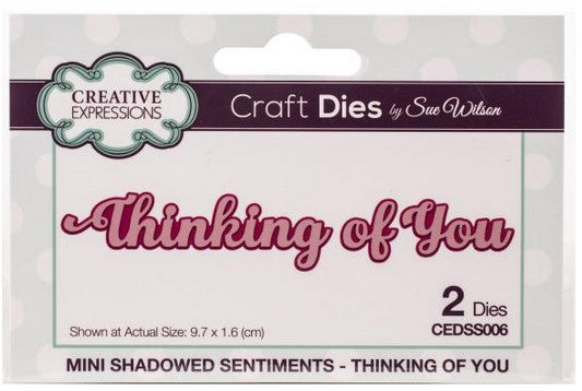 Creative Expressions - Shadowed Sentiments Die - Thinking Of You (2pcs) CEDSS006