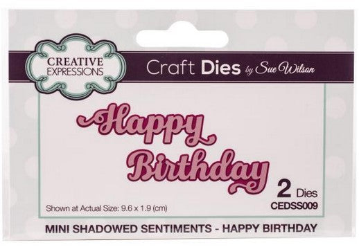 Creative Expressions - Shadowed Sentiments Die - Happy Birthday (2pcs) CEDSS009