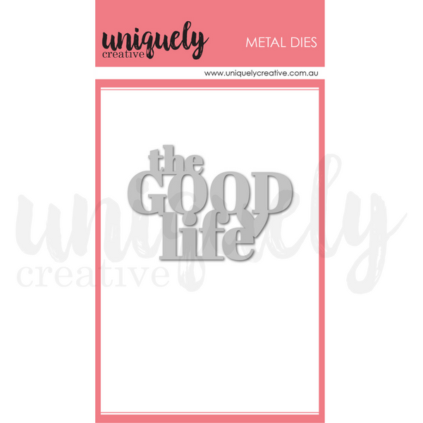 UCD1990 : The Good Life Die (Uniquely Creative)
