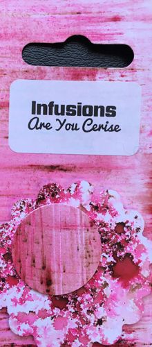 Infusions 15m - CS08 You are Cerise